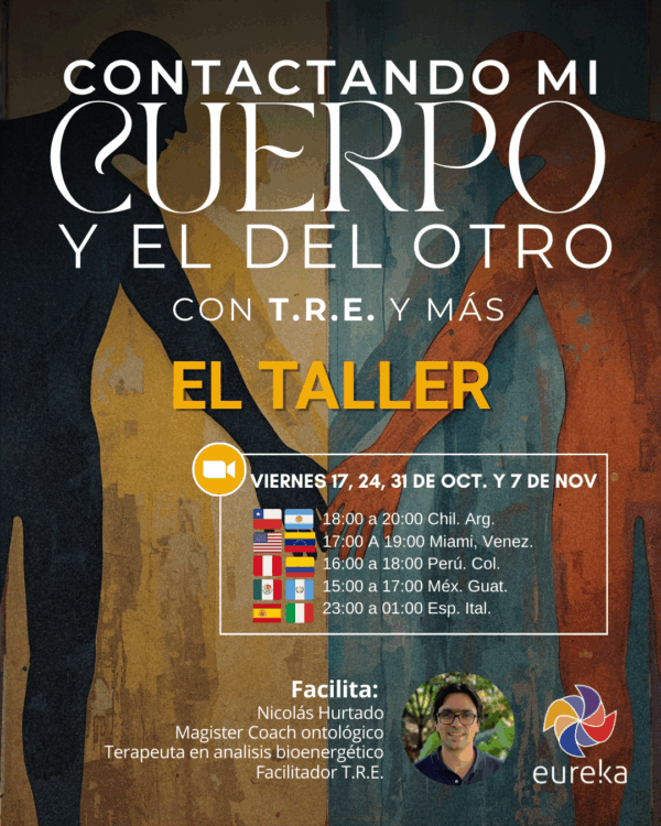 Taller: CONTACTANDO MI CUERPO Y EL DEL OTRO con T.R.E. y más